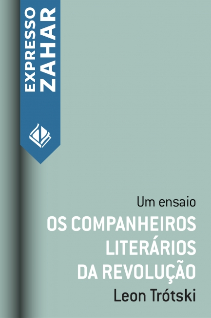Capa do livro OS COMPANHEIROS LITER�RIOS DA REVOLU��O