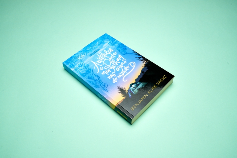 Aristóteles e Dante mergulham nas águas do mundo Benjamin Alire Sáenz Grupo Companhia das Letras Aristóteles e Dante mergulham nas águas do mundo Benjamin Alire Sáenz Grupo Companhia das Letras