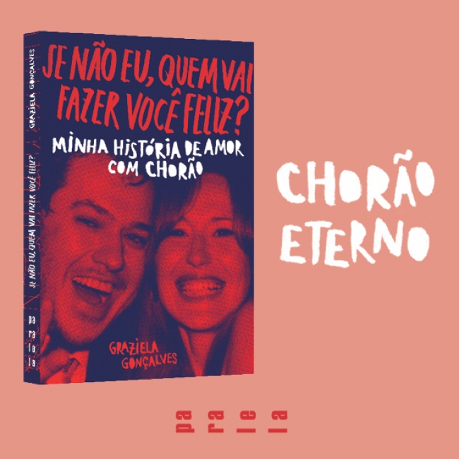 Libro: Se N&atilde;o EU, Quem Vai Fazer Voc&ecirc; Feliz? - Minha Hist&oacute;ria De Amor Com Chor&atilde;o